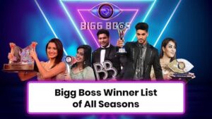 Bigg Boss Winners List